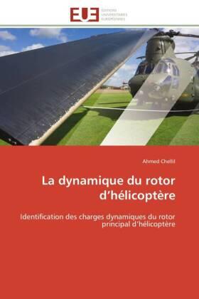 Chellil |  La dynamique du rotor d'hélicoptère | Buch |  Sack Fachmedien