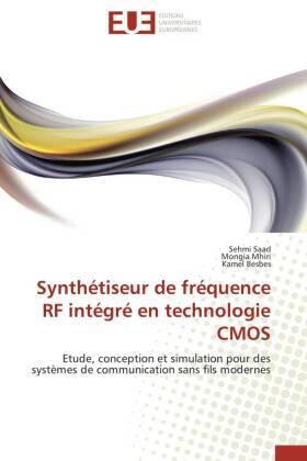 Saad / Mhiri / Besbes |  Synthétiseur de fréquence RF intégré en technologie CMOS | Buch |  Sack Fachmedien
