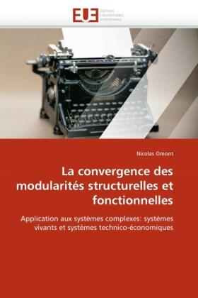 Omont |  La convergence des modularités structurelles et fonctionnelles | Buch |  Sack Fachmedien