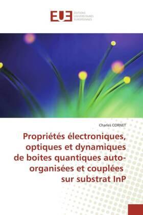 Cornet |  Propriétés électroniques, optiques et dynamiques de boites quantiques auto-organisées et couplées sur substrat InP | Buch |  Sack Fachmedien
