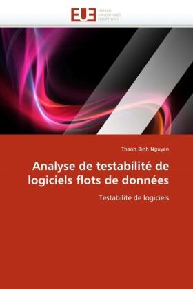 Nguyen |  Analyse de testabilité de logiciels flots de données | Buch |  Sack Fachmedien