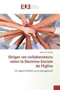 Castro |  Diriger ses collaborateurs selon la Doctrine Sociale de l'Eglise | Buch |  Sack Fachmedien