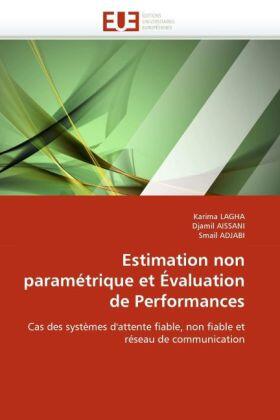 Lagha / Aissani / Adjabi |  Estimation non paramétrique et Évaluation de Performances | Buch |  Sack Fachmedien
