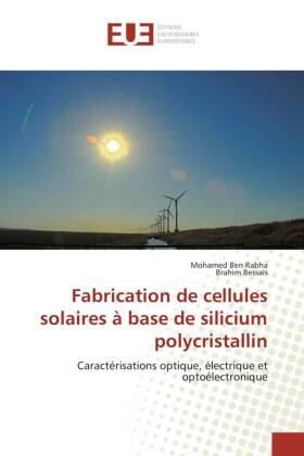 Ben Rabha / Bessais |  Fabrication de cellules solaires à base de silicium polycristallin | Buch |  Sack Fachmedien