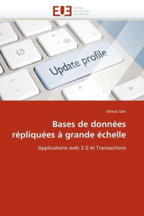 Sarr |  Bases de données répliquées à grande échelle | Buch |  Sack Fachmedien