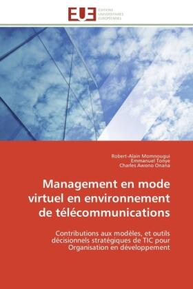 Momnougui / Tonye / Awono Onana |  Management en mode virtuel en environnement de télécommunications | Buch |  Sack Fachmedien
