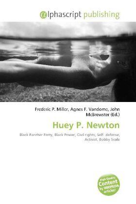 Miller / Vandome / McBrewster |  Huey P. Newton | Buch |  Sack Fachmedien