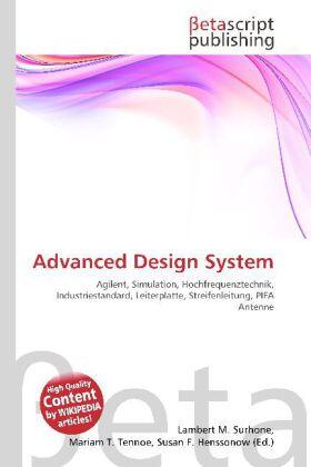 Surhone / Tennoe / Henssonow |  Advanced Design System | Buch |  Sack Fachmedien