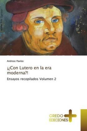 Pawlas |  ¡¿Con Lutero en la era moderna?! | Buch |  Sack Fachmedien
