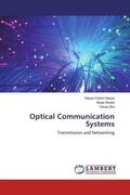 Hasan / Asaad / Zira |  Optical Communication Systems | Buch |  Sack Fachmedien