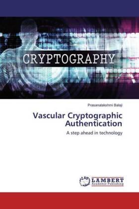Balaji |  Vascular Cryptographic Authentication | Buch |  Sack Fachmedien
