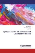 Ranka / Chaudhary / Patil |  Special Stains of Mineralized Connective Tissue | Buch |  Sack Fachmedien