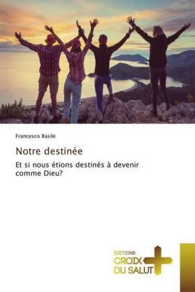 Basile |  Notre destinée | Buch |  Sack Fachmedien