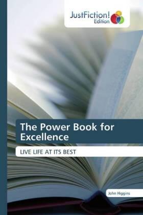 Higgins | The Power Book for Excellence | Buch | 978-613-7-39875-3 | www.sack.de