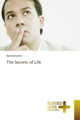 James |  The Secrets of Life | Buch |  Sack Fachmedien