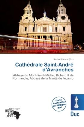 Naoum |  Cathédrale Saint-André d'Avranches | Buch |  Sack Fachmedien