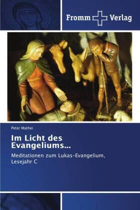 Mathei |  Im Licht des Evangeliums... | Buch |  Sack Fachmedien