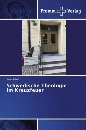 Schalk |  Schwedische Theologie im Kreuzfeuer | Buch |  Sack Fachmedien