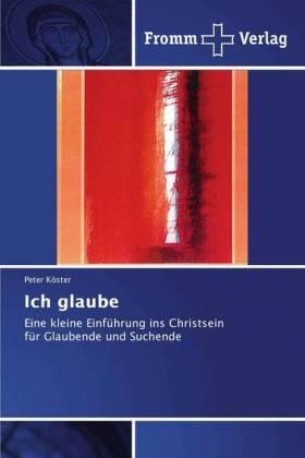 Köster |  Ich glaube | Buch |  Sack Fachmedien