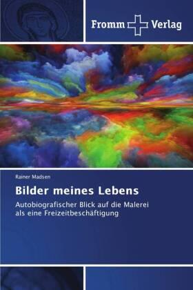 Madsen | Bilder meines Lebens | Buch | 978-613-8-37217-2 | sack.de