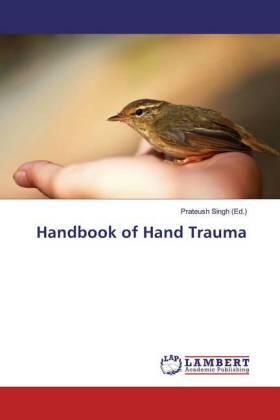 Singh |  Handbook of Hand Trauma | Buch |  Sack Fachmedien
