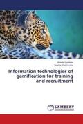 Vysotska / Shakhovska |  Information technologies of gamification for training and recruitment | Buch |  Sack Fachmedien