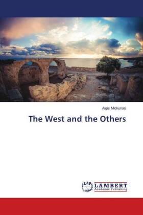 Mickunas |  The West and the Others | Buch |  Sack Fachmedien