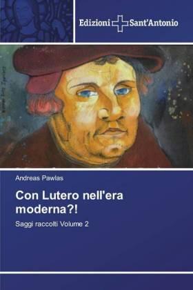 Pawlas |  Con Lutero nell'era moderna?! | Buch |  Sack Fachmedien