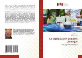 Dumon / Ganaras / Laugier |  La Modélisation de L'acte Chimique | Buch |  Sack Fachmedien
