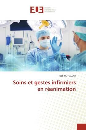 Fathallah |  Soins et gestes infirmiers en réanimation | Buch |  Sack Fachmedien