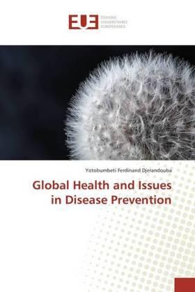 Djerandouba | Global Health and Issues in Disease Prevention | Buch | 978-613-8-41880-1 | sack.de