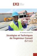 Fall |  Stratégies et Techniques de l'Ingénieur Conseil (S.T.I.C) | Buch |  Sack Fachmedien