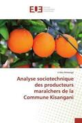 Alimengo |  Analyse sociotechnique des producteurs maraîchers de la Commune Kisangani | Buch |  Sack Fachmedien