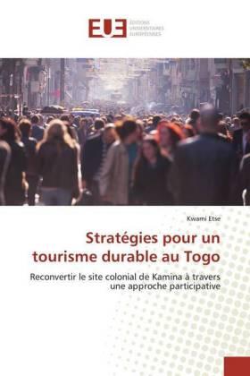 Etse | Stratégies pour un tourisme durable au Togo | Buch | 978-613-8-43901-1 | sack.de
