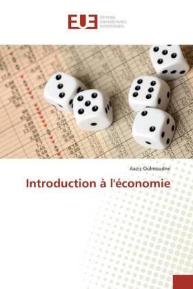 Oulmoudne | Introduction à l'économie | Buch | 978-613-8-44160-1 | sack.de