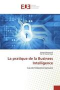 Messaoudi / Kaya |  La pratique de la Business Intelligence | Buch |  Sack Fachmedien