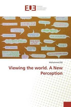 Dib |  Viewing the world. A New Perception | Buch |  Sack Fachmedien