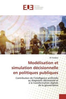 Guidara |  Modélisation et simulation décisionnelle en politiques publiques | Buch |  Sack Fachmedien