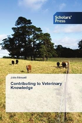 Maxwell |  Contributing to Veterinary Knowledge | Buch |  Sack Fachmedien