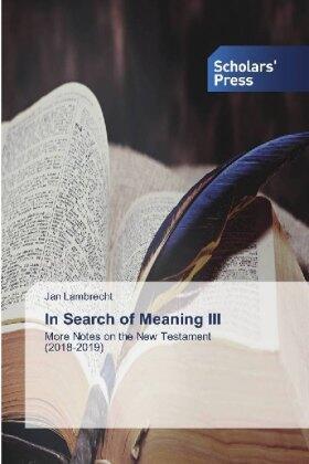 Lambrecht |  In Search of Meaning III | Buch |  Sack Fachmedien