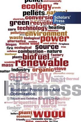 Kolakoti / Rajesh / Satya Sharath |  Biodiesel Production And Optimization | Buch |  Sack Fachmedien