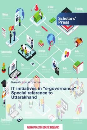 Sharma |  IT initiatives in "e-governance" Special reference to Uttarakhand | Buch |  Sack Fachmedien