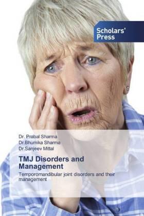 Sharma / Mittal |  TMJ Disorders and Management | Buch |  Sack Fachmedien