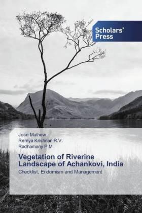Mathew / R. V. / P. M. |  Vegetation of Riverine Landscape of Achankovi, India | Buch |  Sack Fachmedien