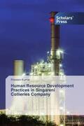 Kumar |  Human Resource Development Practices in Singareni Collieries Company | Buch |  Sack Fachmedien