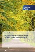 Taderera |  Introduction to logistics and supply chain management | Buch |  Sack Fachmedien