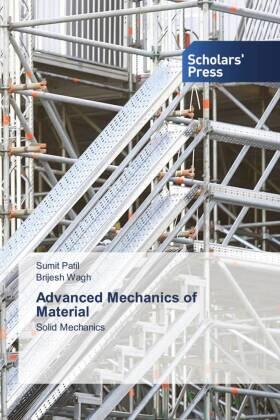 Patil / Wagh |  Advanced Mechanics of Material | Buch |  Sack Fachmedien
