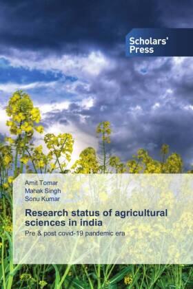 Tomar / Singh / Kumar |  Research status of agricultural sciences in india | Buch |  Sack Fachmedien