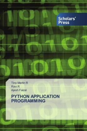 R / Faizal |  PYTHON APPLICATION PROGRAMMING | Buch |  Sack Fachmedien