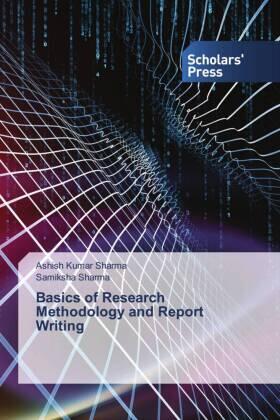Sharma |  Basics of Research Methodology and Report Writing | Buch |  Sack Fachmedien